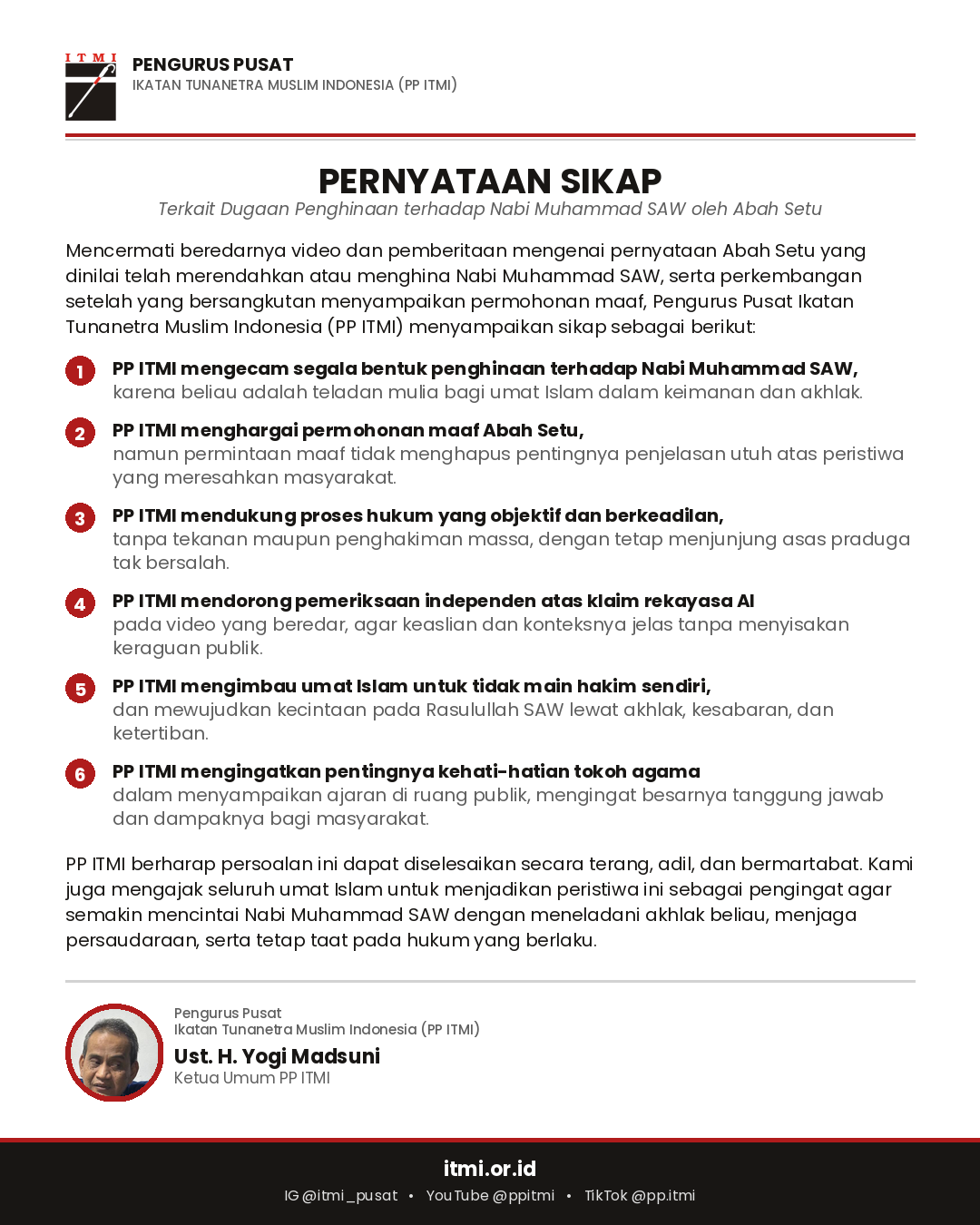 PERNYATAAN SIKAP PENGURUS PUSAT IKATAN TUNANETRA MUSLIM INDONESIA Terkait Dugaan Penghinaan terhadap Nabi Muhammad ﷺ